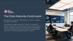 The Data Maturity Continuum