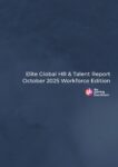 Elite Global HR & Talent Report: October 2025