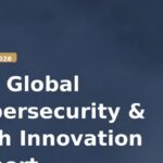 Pro Global Cybersecurity & Tech Innovation Report — March 2026