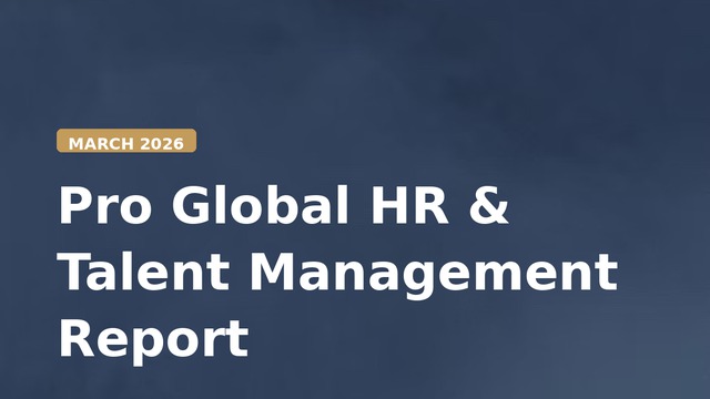 Pro Global HR & Talent Management Report — March 2026