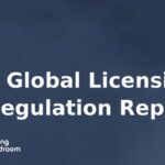 Pro Global Licensing & Regulation Report