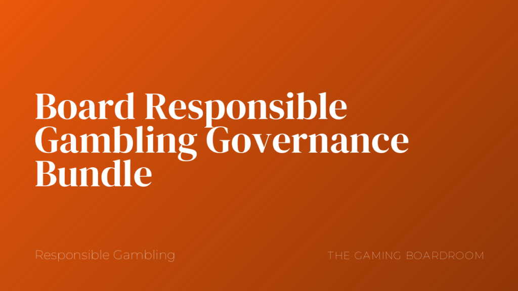 Board Responsible Gambling Governance Bundle