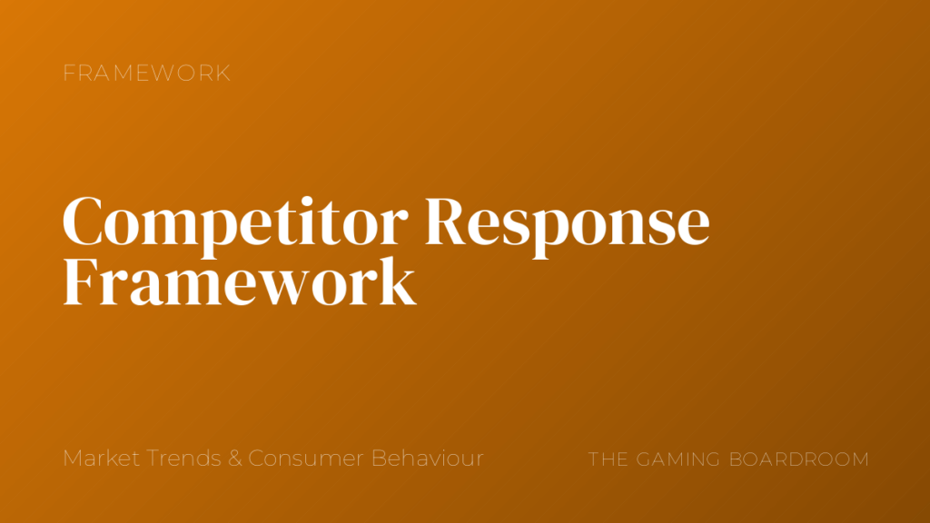 Competitor Response Framework