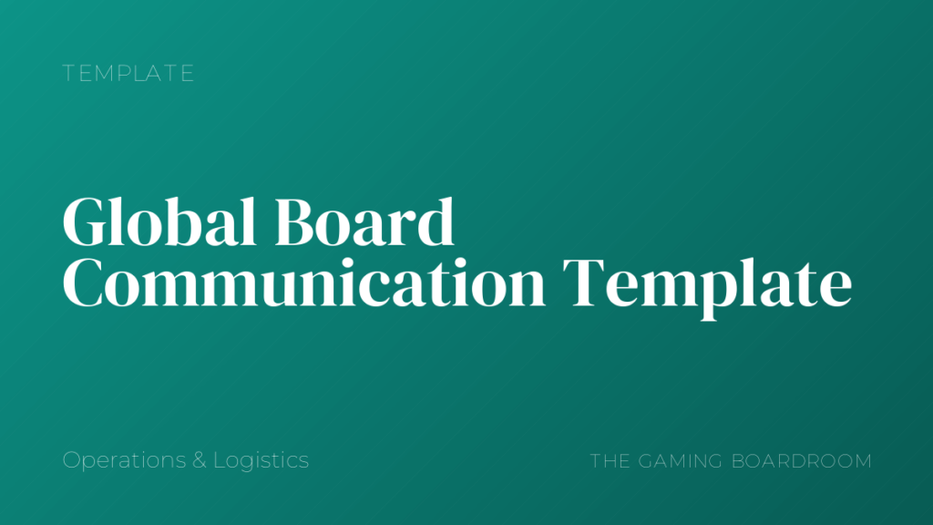 Global Board Communication Template