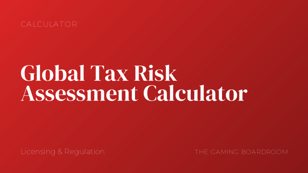Global Tax Risk Assessment Calculator