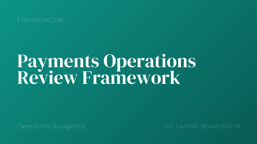 Payments Operations Review Framework